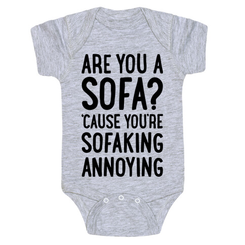 Are You A Sofa Baby One-Piece