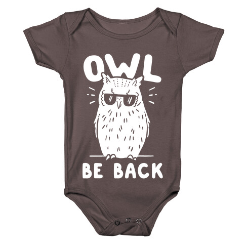 Owl Be Back Baby One-Piece