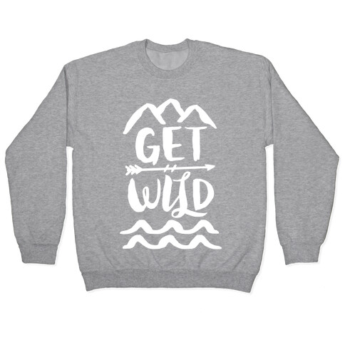 Get Wild Pullover