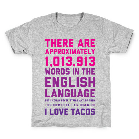 Words For I Love Tacos Kids T-Shirt