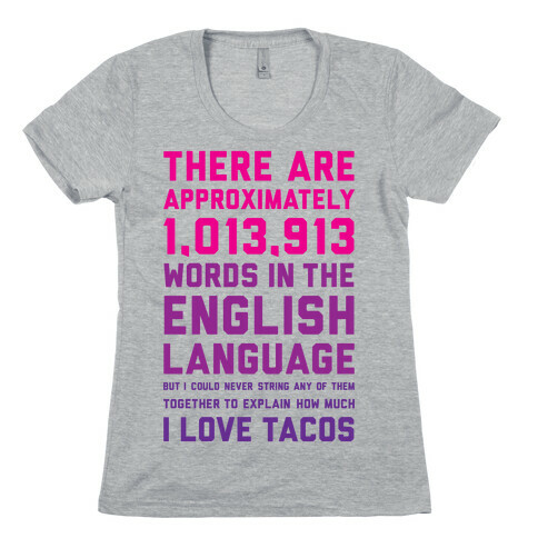 Words For I Love Tacos Womens T-Shirt