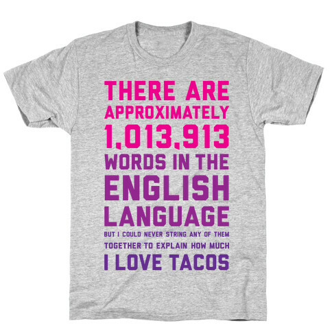 Words For I Love Tacos T-Shirt