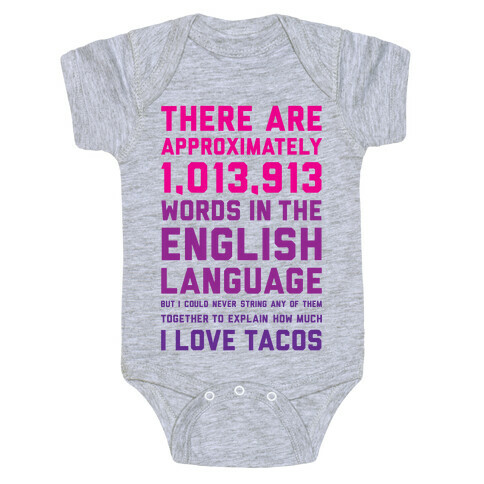 Words For I Love Tacos Baby One-Piece