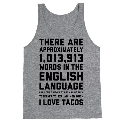 Words For I Love Tacos Tank Top