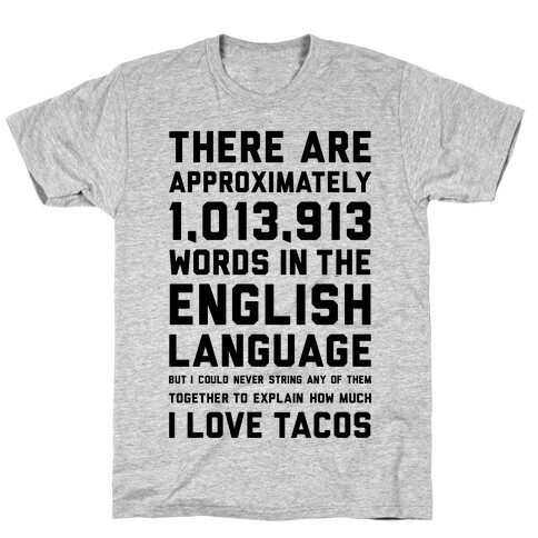 Words For I Love Tacos T-Shirt