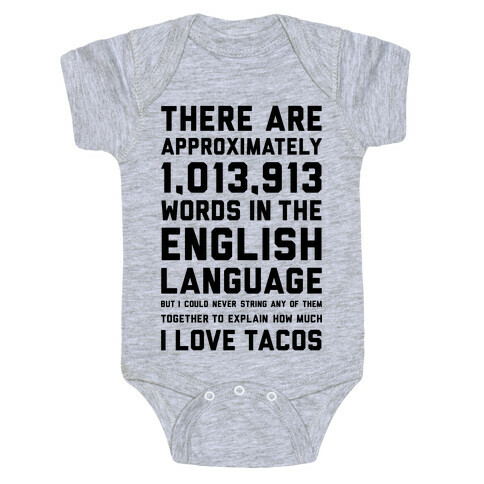 Words For I Love Tacos Baby One-Piece