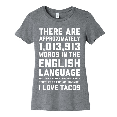 Words For I Love Tacos Womens T-Shirt