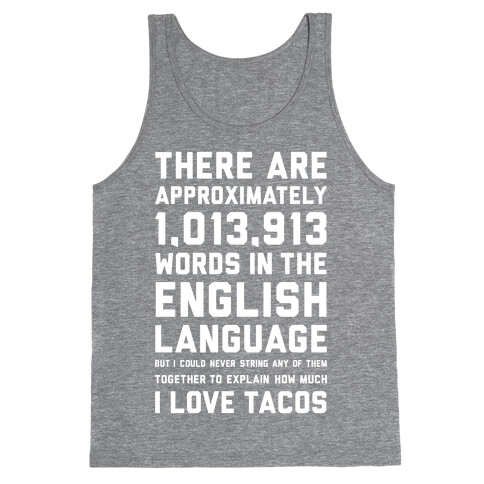 Words For I Love Tacos Tank Top