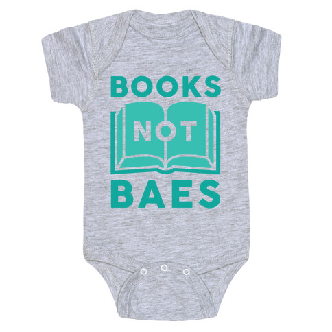 Books Not Baes Baby One-Piece