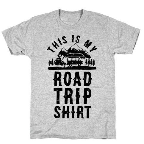 This Is My Road Trip Shirt T-Shirt