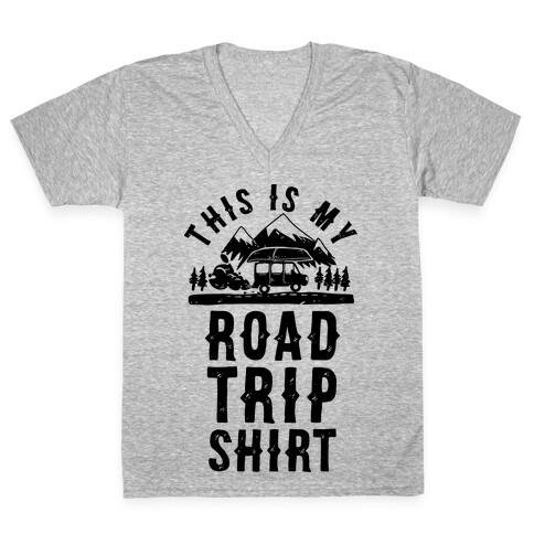 This Is My Road Trip Shirt V-Neck Tee Shirt