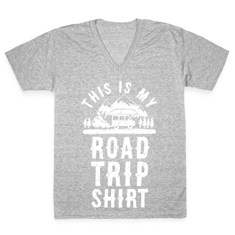 This Is My Road Trip Shirt V-Neck Tee Shirt