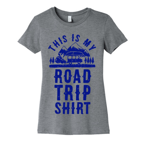 This Is My Road Trip Shirt Womens T-Shirt