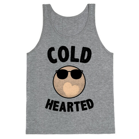 Cold Hearted Pluto Tank Top
