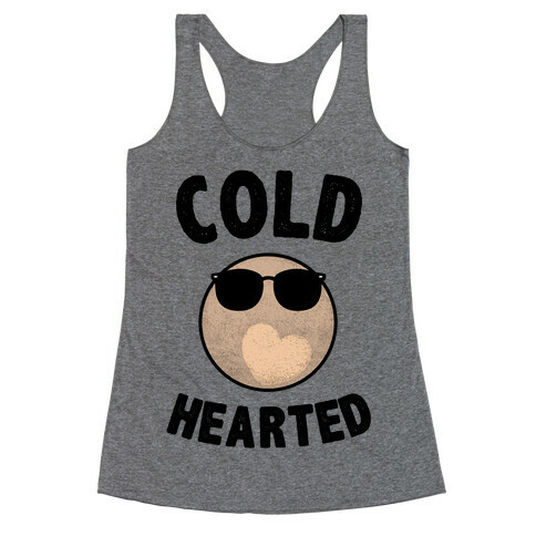 Cold Hearted Pluto Racerback Tank Top