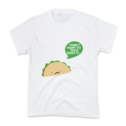 Sad Taco Kids T-Shirt
