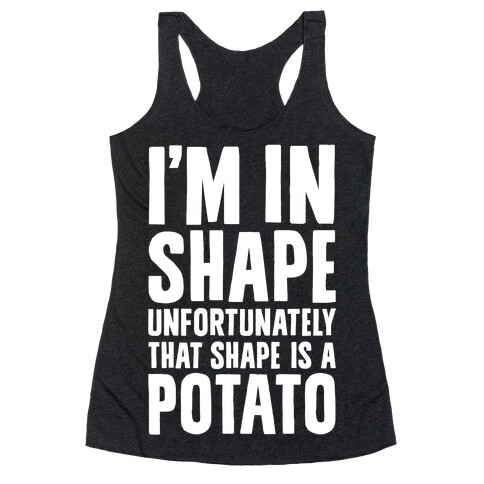 In Shape Potato Racerback Tank Top