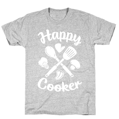 Happy Cooker T-Shirt