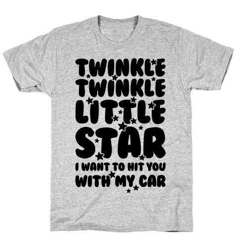 I Want To Hit You With My Car T-Shirt