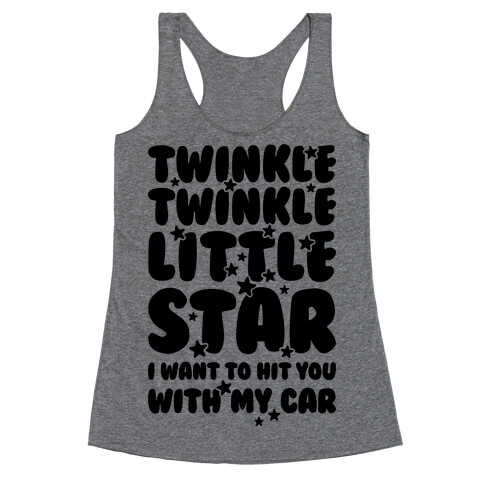 I Want To Hit You With My Car Racerback Tank Top