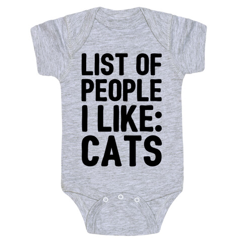 List Of People I Like: Cats Baby One-Piece