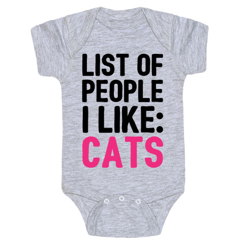 List Of People I Like: Cats Baby One-Piece