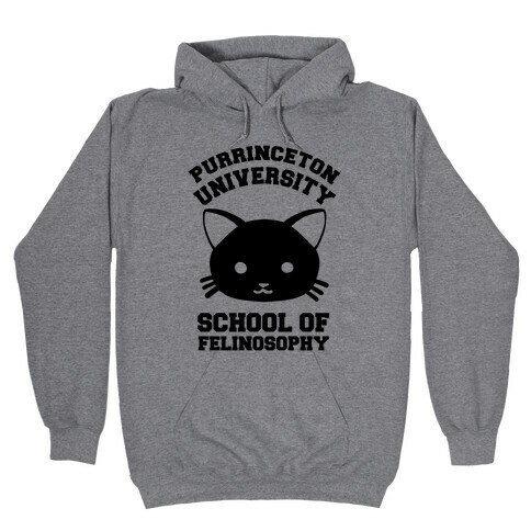 Purrinceton University School Of Felinosophy Hooded Sweatshirt