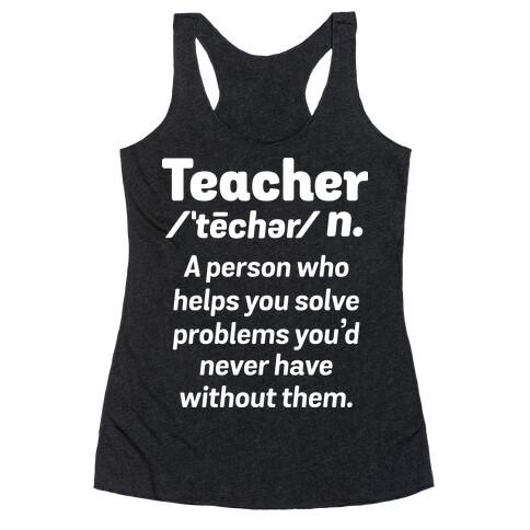 Teacher Definition Racerback Tank Top