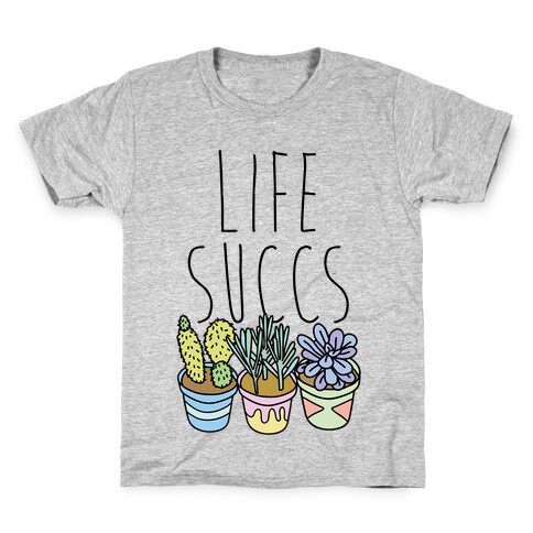 Life Succs Kids T-Shirt