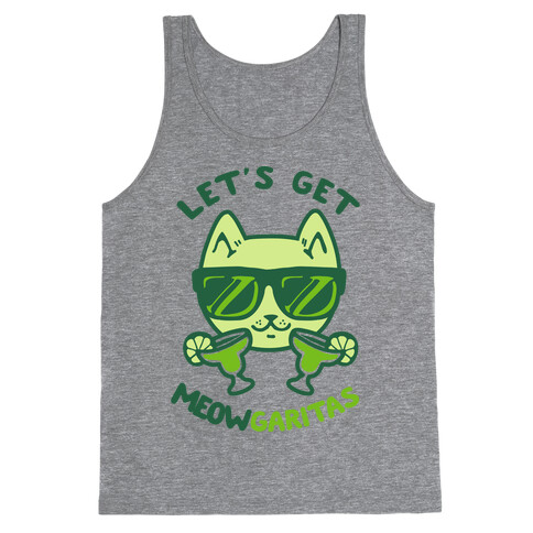 Let's Get Meowgaritas Tank Top