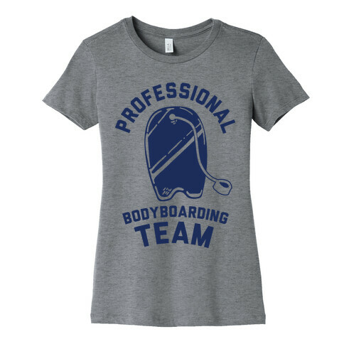 Professional Body Boarding Team Womens T-Shirt