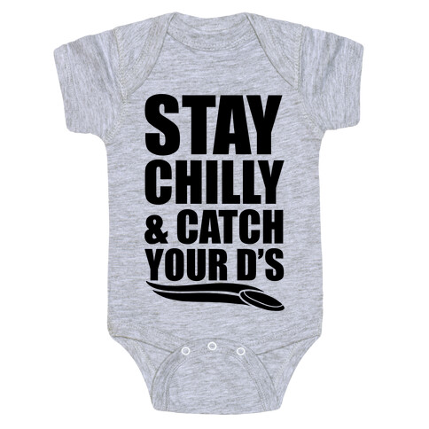 Stay Chilly & Catch Your D's Baby One-Piece