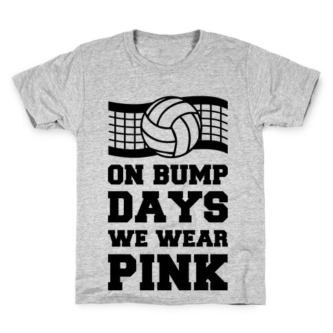 On Bump Days We Wear Pink Kids T-Shirt