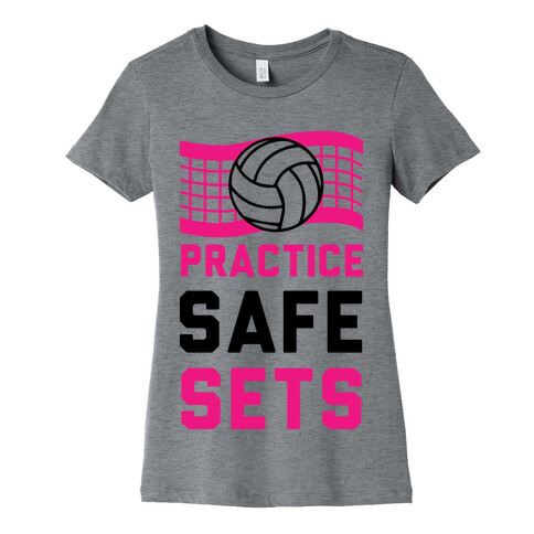 Practice Safe Sets Womens T-Shirt