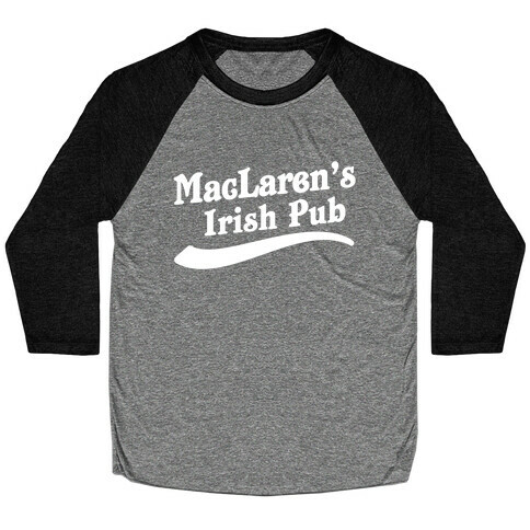 MacLaren's Irish Pub Baseball Tee