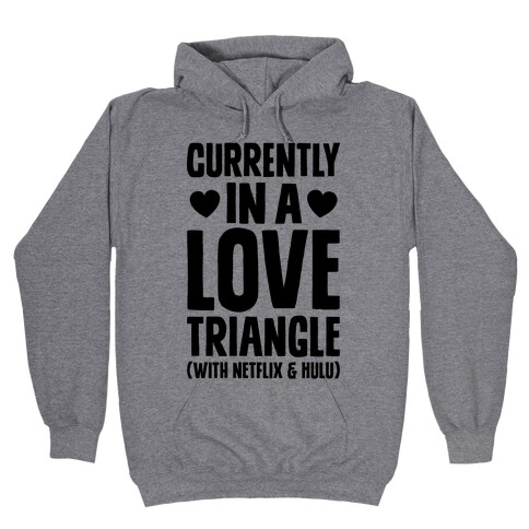 Love Triangle Hooded Sweatshirt