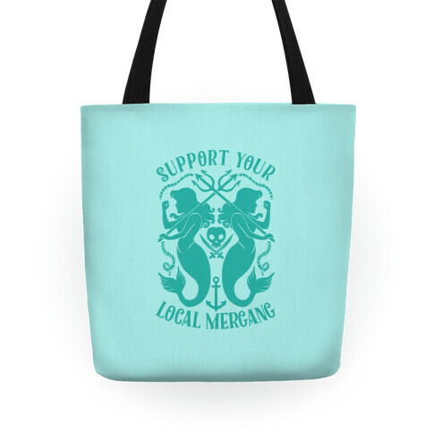 Support Your Local Mergang Tote