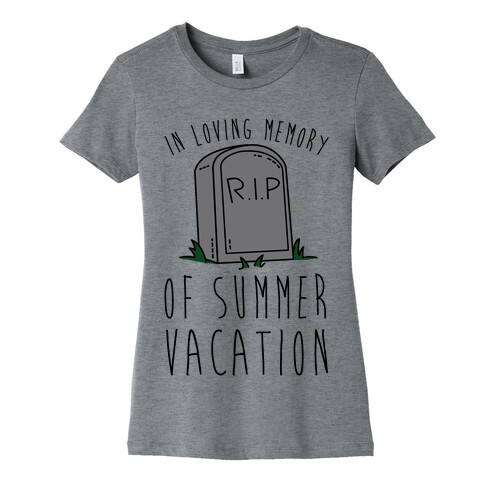 In Loving Memory Of Summer Vacation Womens T-Shirt