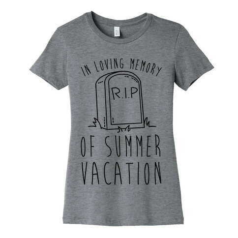 In Loving Memory Of Summer Vacation Womens T-Shirt