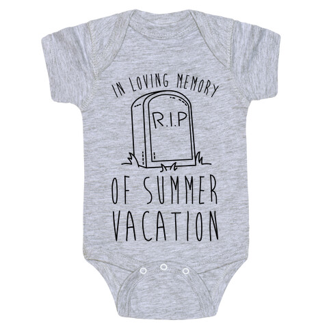 In Loving Memory Of Summer Vacation Baby One-Piece