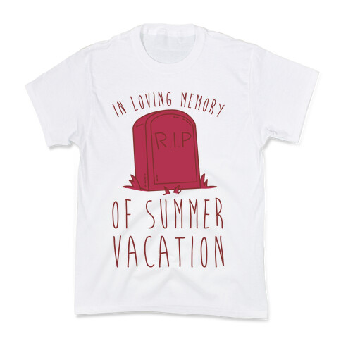 In Loving Memory Of Summer Vacation Kids T-Shirt