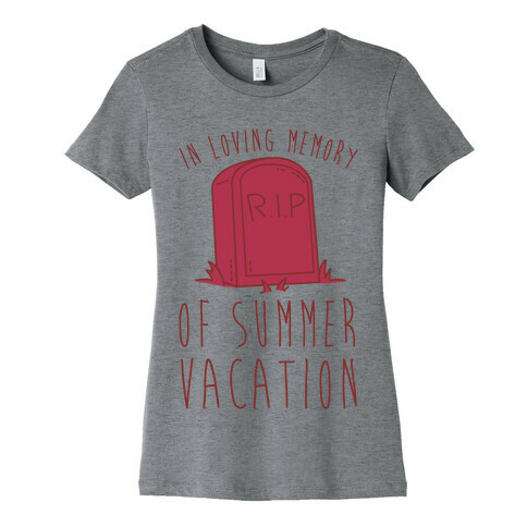 In Loving Memory Of Summer Vacation Womens T-Shirt