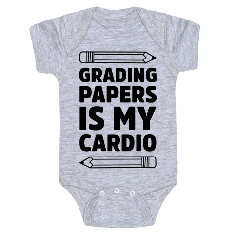 Grading Papers Is My Cardio Baby One-Piece