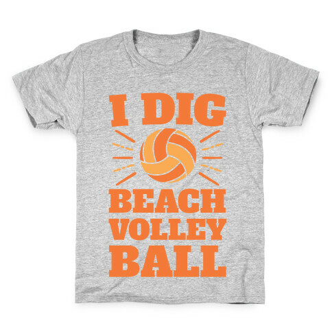 I Dig Beach Volleyball Kids T-Shirt