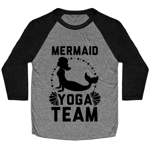 Mermaid Yoga Team Baseball Tee