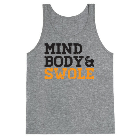 Mind Body and Swole Tank Top