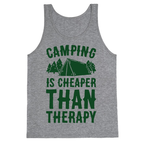 Camping It's Cheaper Than Therapy Tank Top