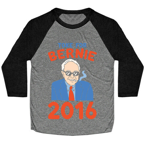 Toke For Bernie 2016 Baseball Tee