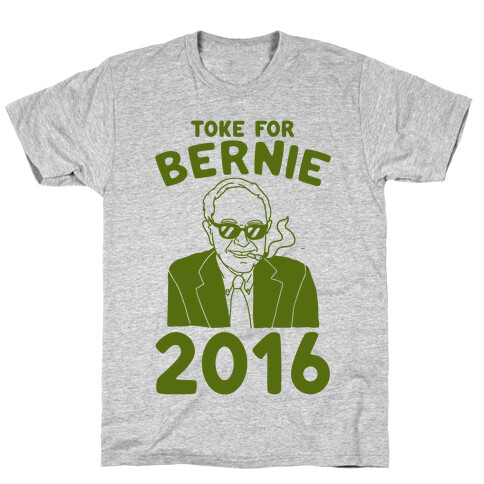 Toke For Bernie 2016 T-Shirt