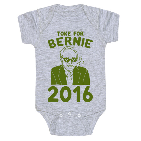 Toke For Bernie 2016 Baby One-Piece